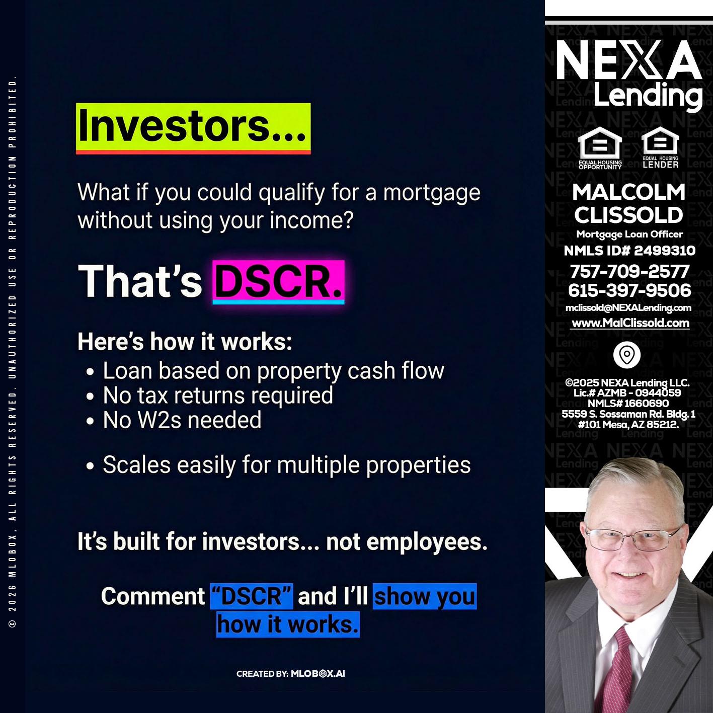 INVESTORS - Malcolm Clissold -Mortgage Loan Officer