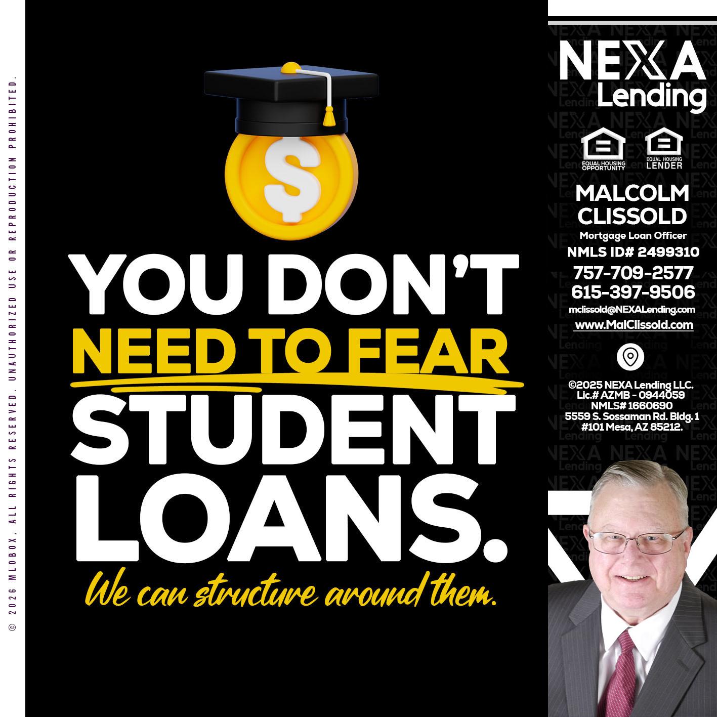 YOU DONT NEED - Malcolm Clissold -Mortgage Loan Officer