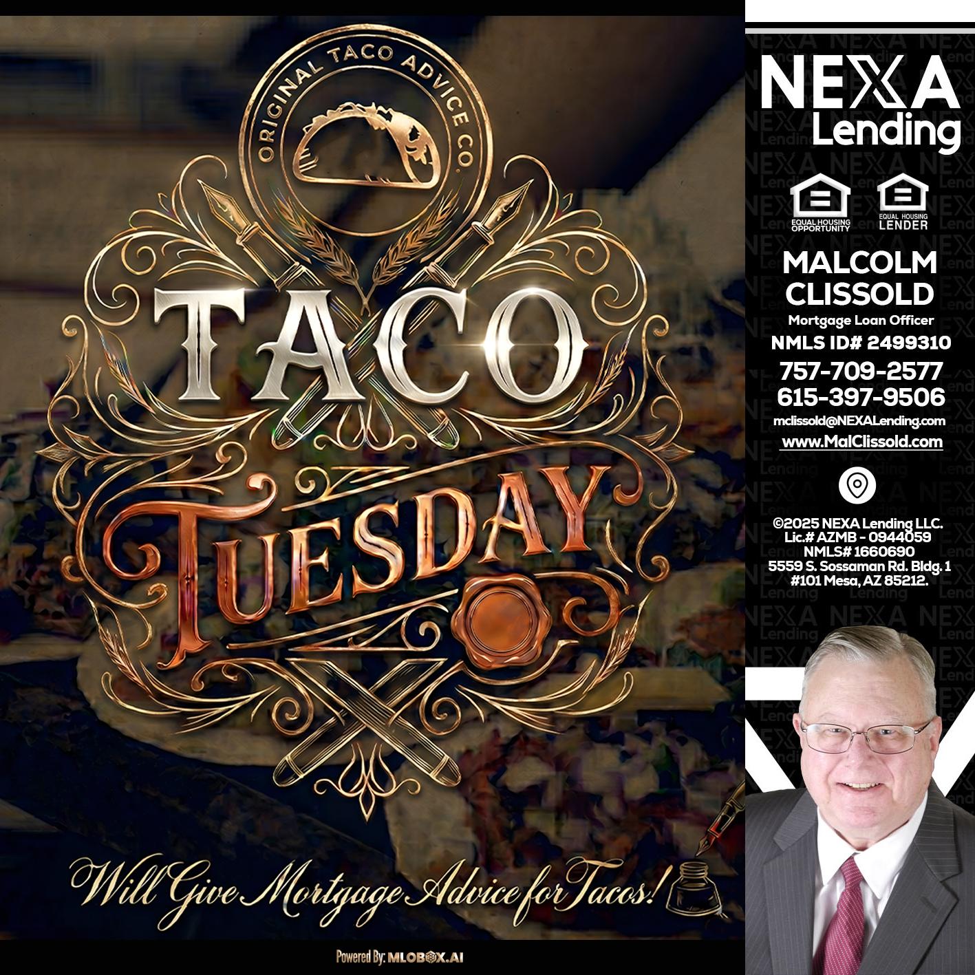 Taco Tuesday - Malcolm Clissold -Mortgage Loan Officer