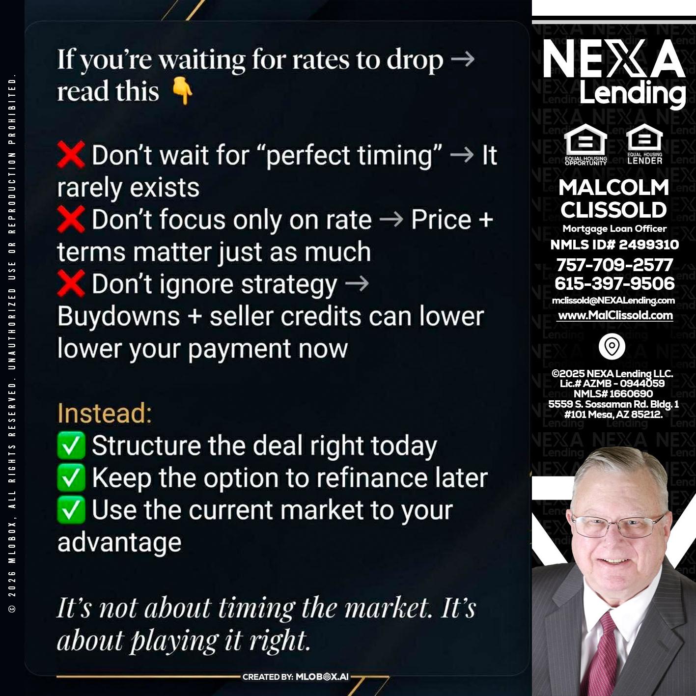 IF YOU ARE - Malcolm Clissold -Mortgage Loan Officer