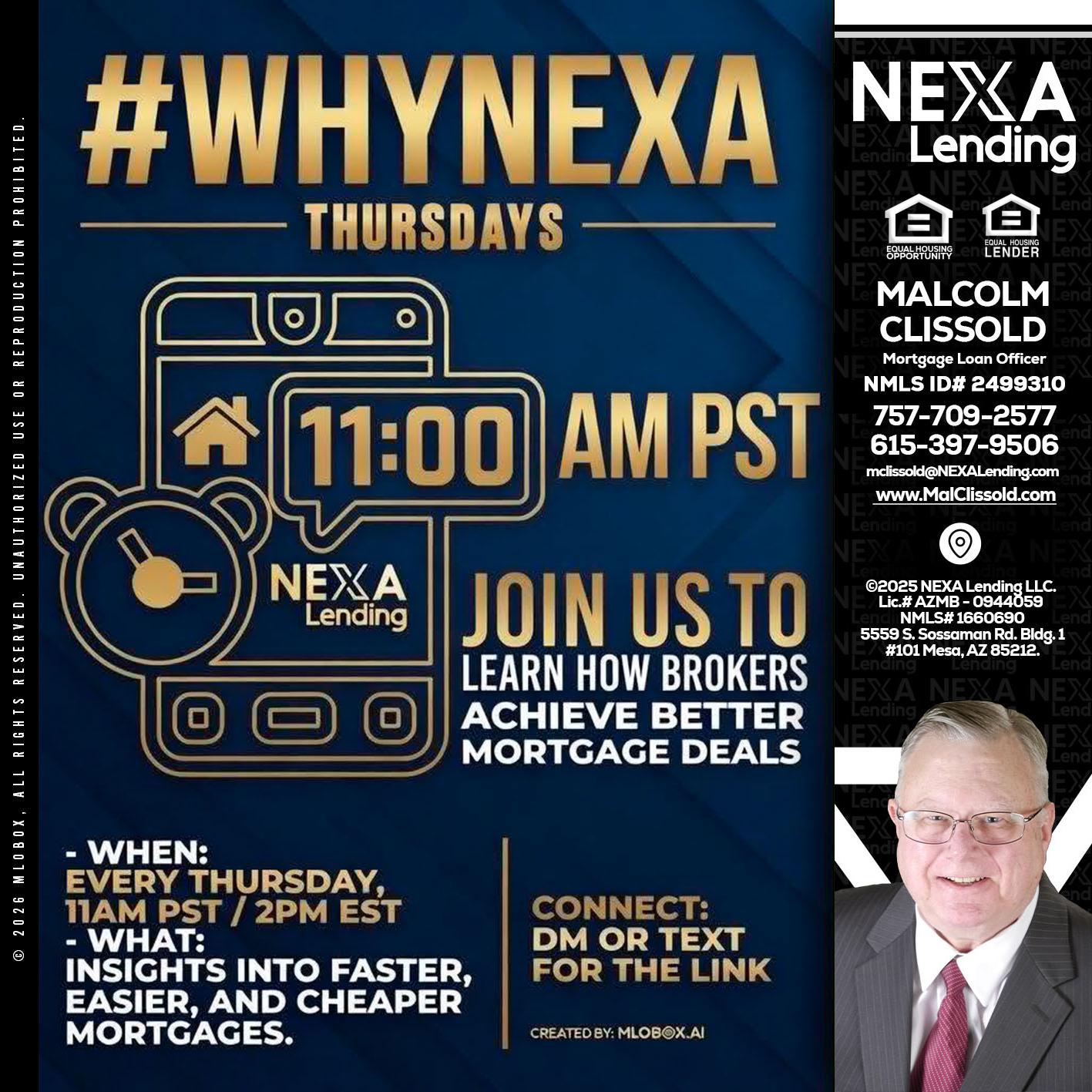 WHY NEXA THURDAYS - Malcolm Clissold -Mortgage Loan Officer