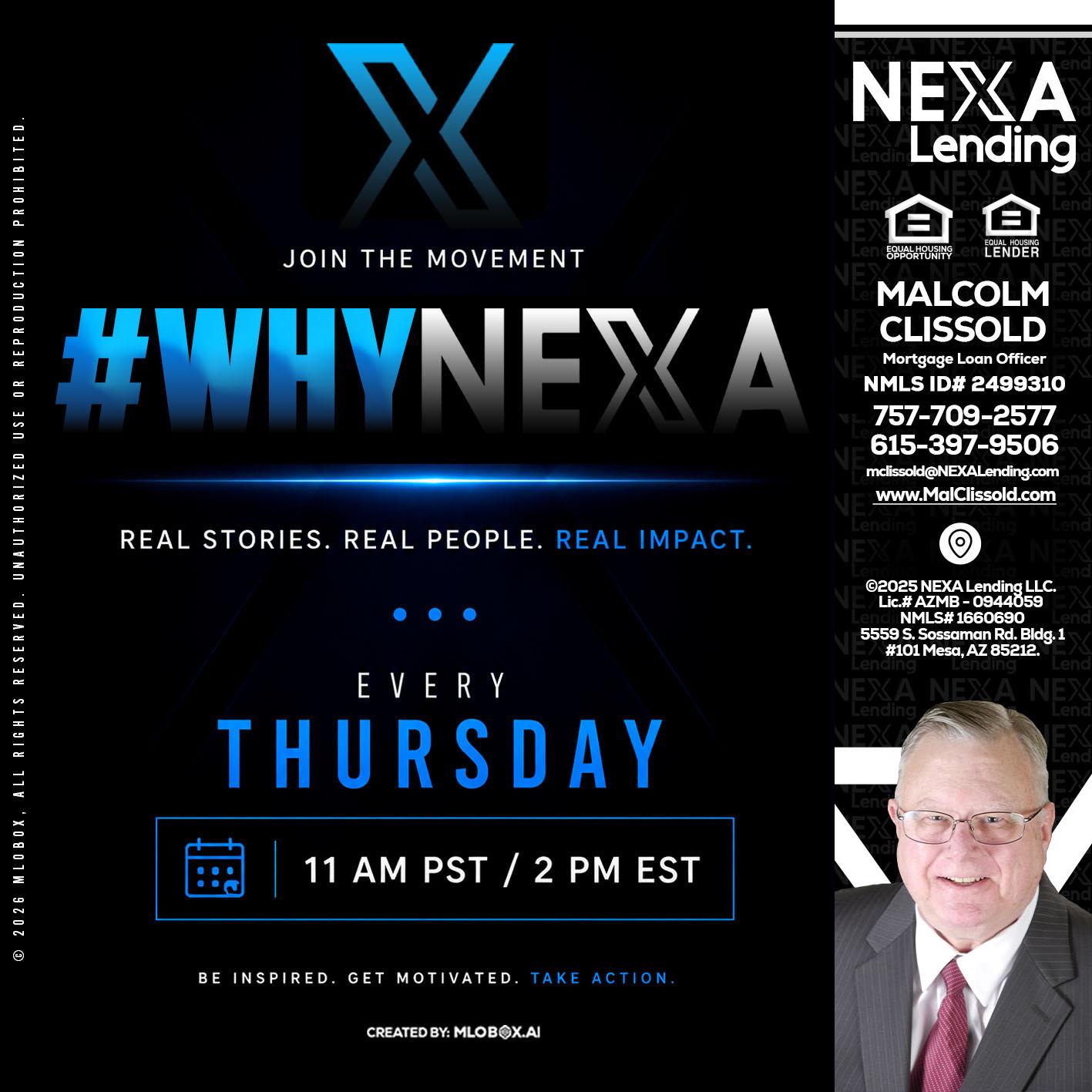 why NEXA - Malcolm Clissold -Mortgage Loan Officer