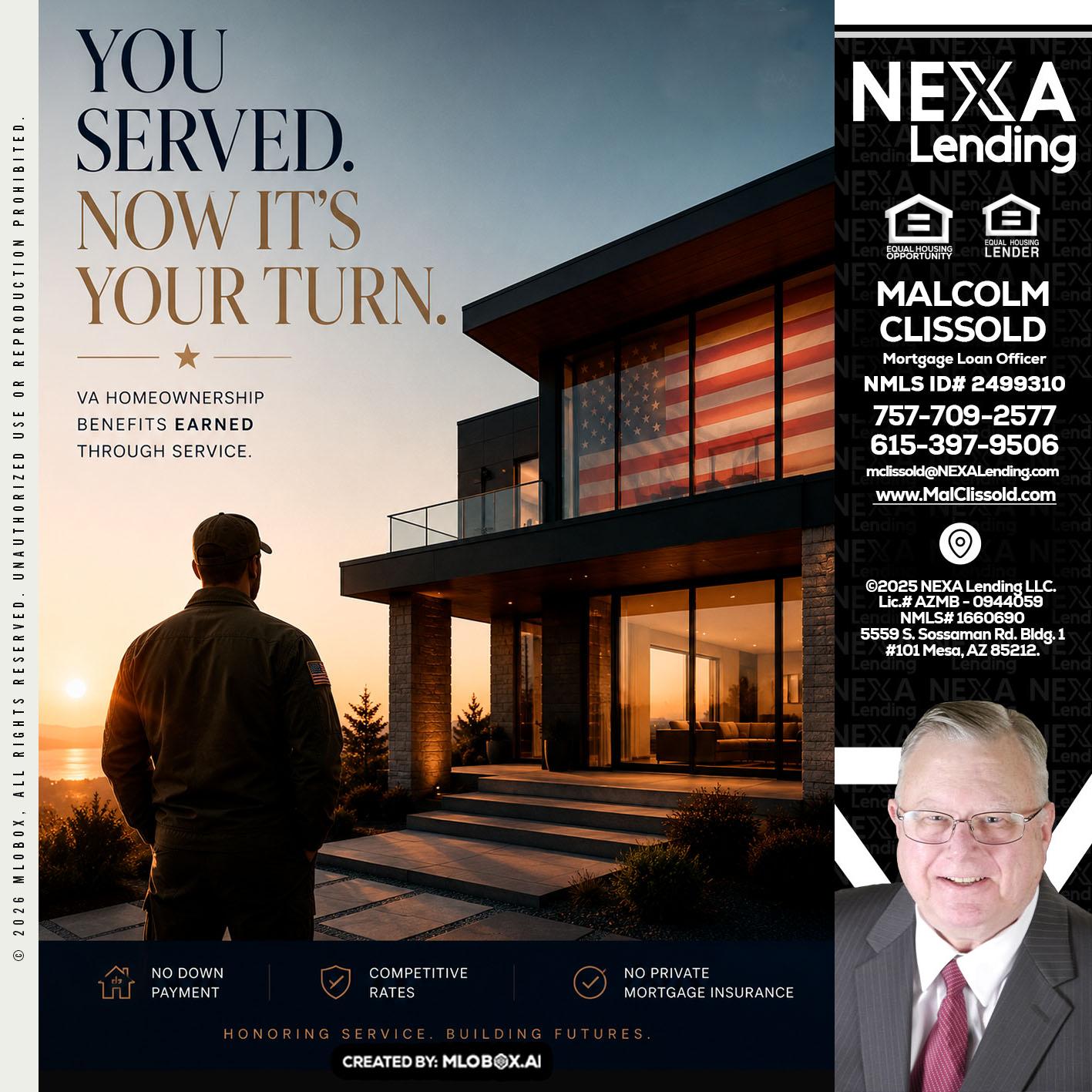 YOU SERVED - Malcolm Clissold -Mortgage Loan Officer
