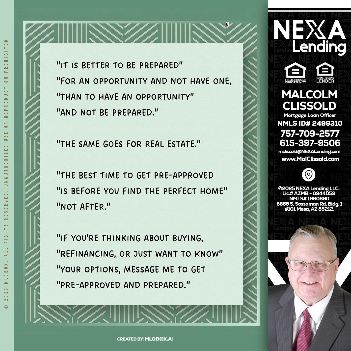 its better - Malcolm Clissold -Mortgage Loan Officer