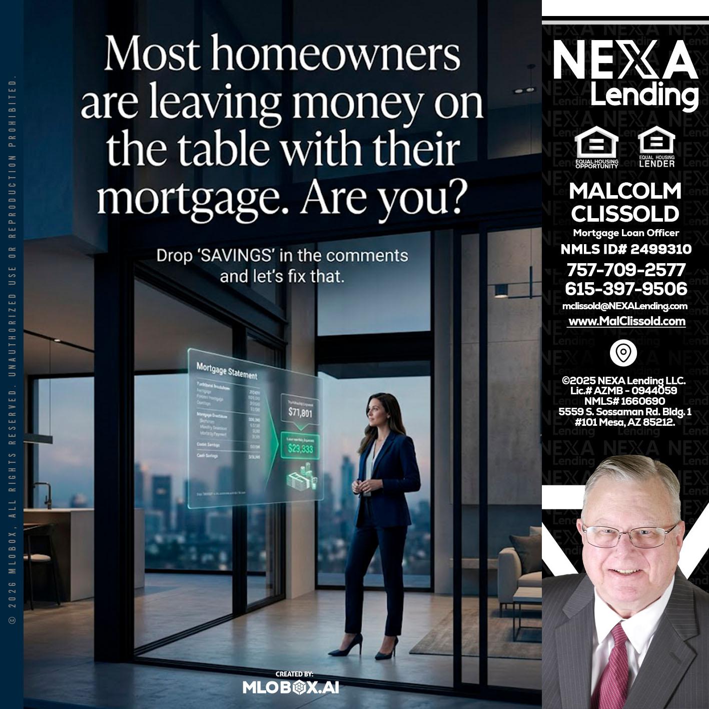 MOST OWNERS - Malcolm Clissold -Mortgage Loan Officer
