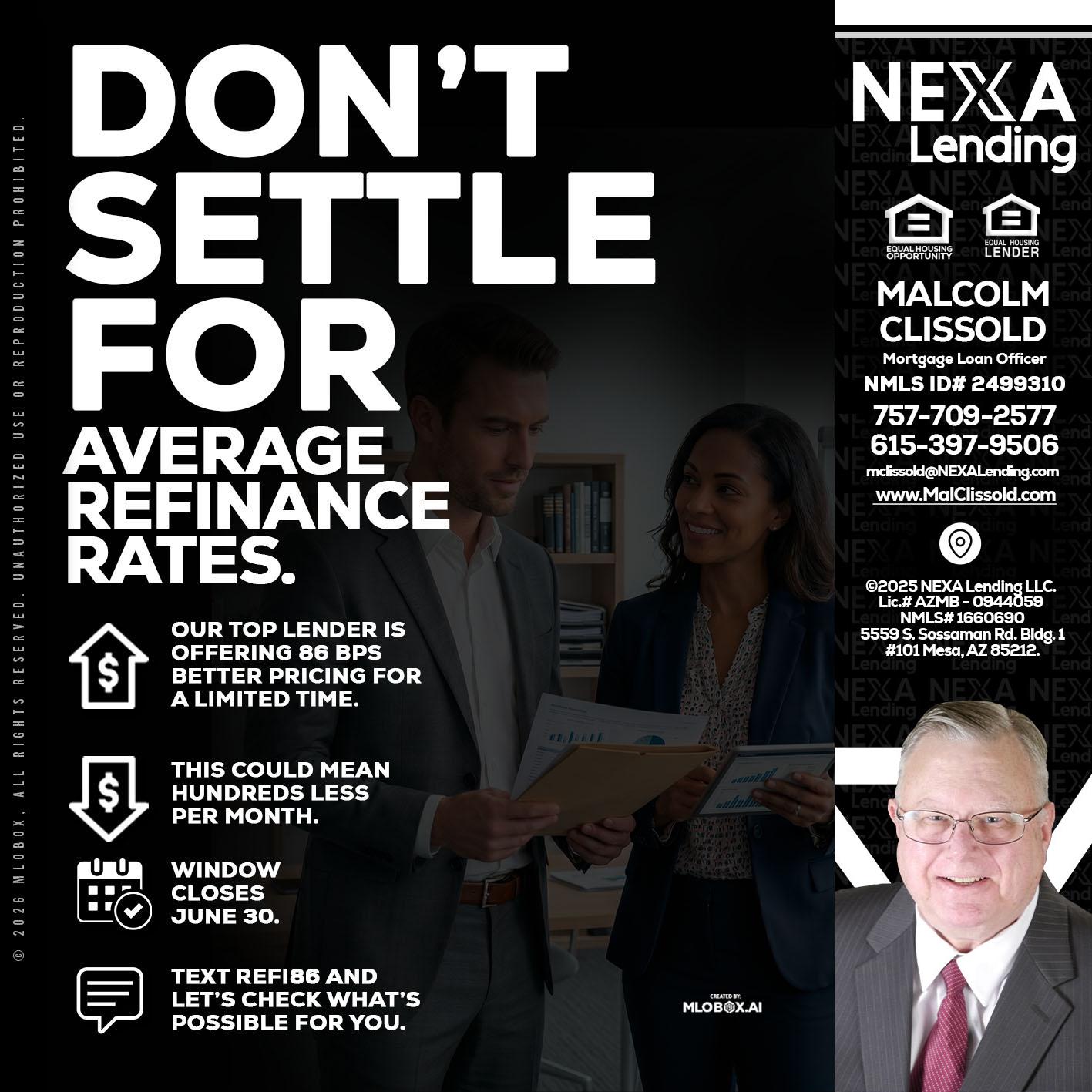 dont settle - Malcolm Clissold -Mortgage Loan Officer