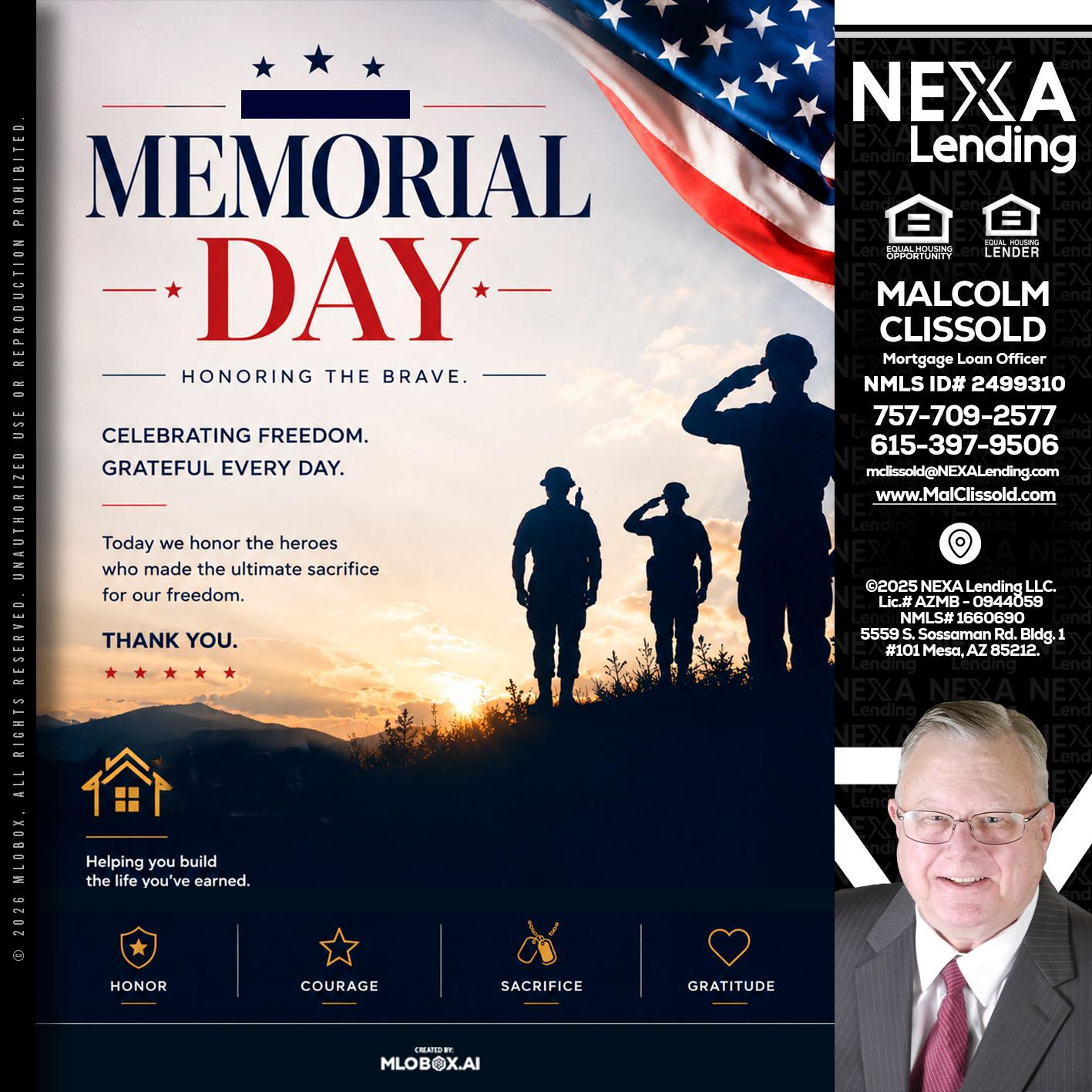 MEMORIAL DAY - Malcolm Clissold -Mortgage Loan Officer