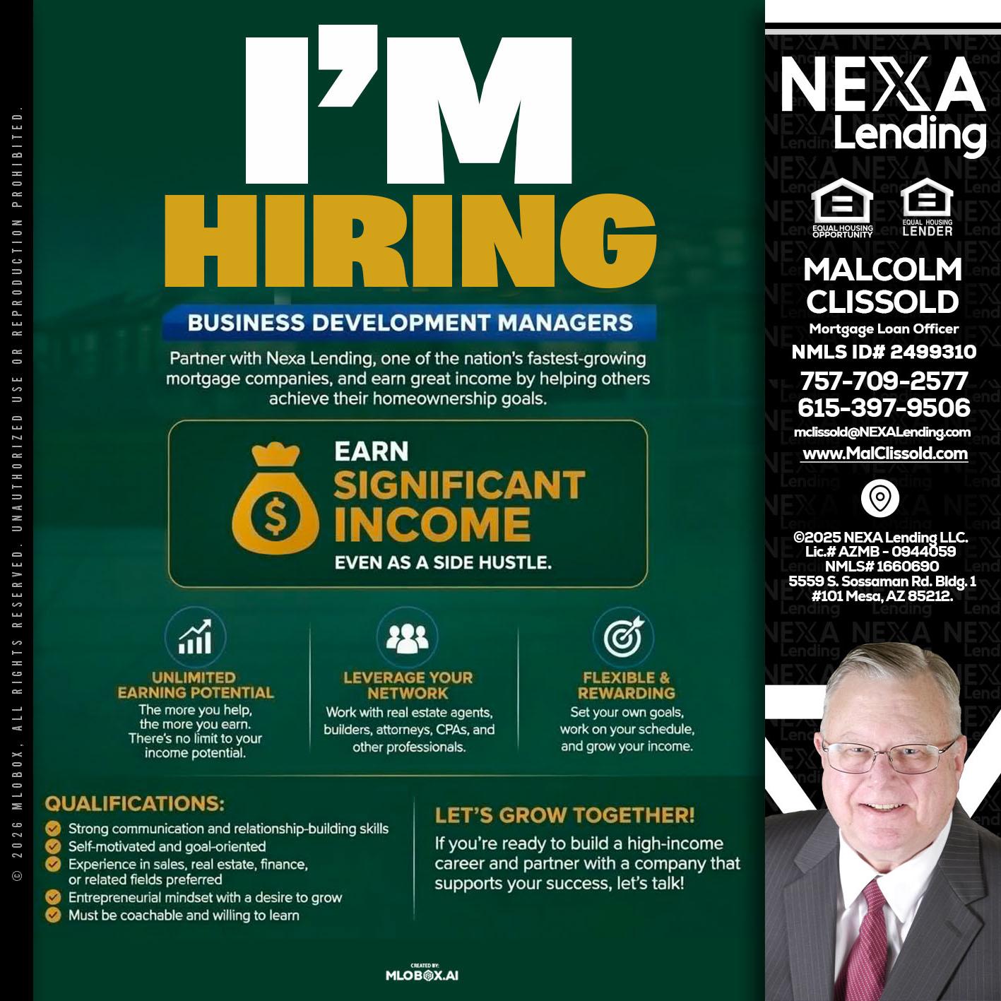 IM HIRING - Malcolm Clissold -Mortgage Loan Officer