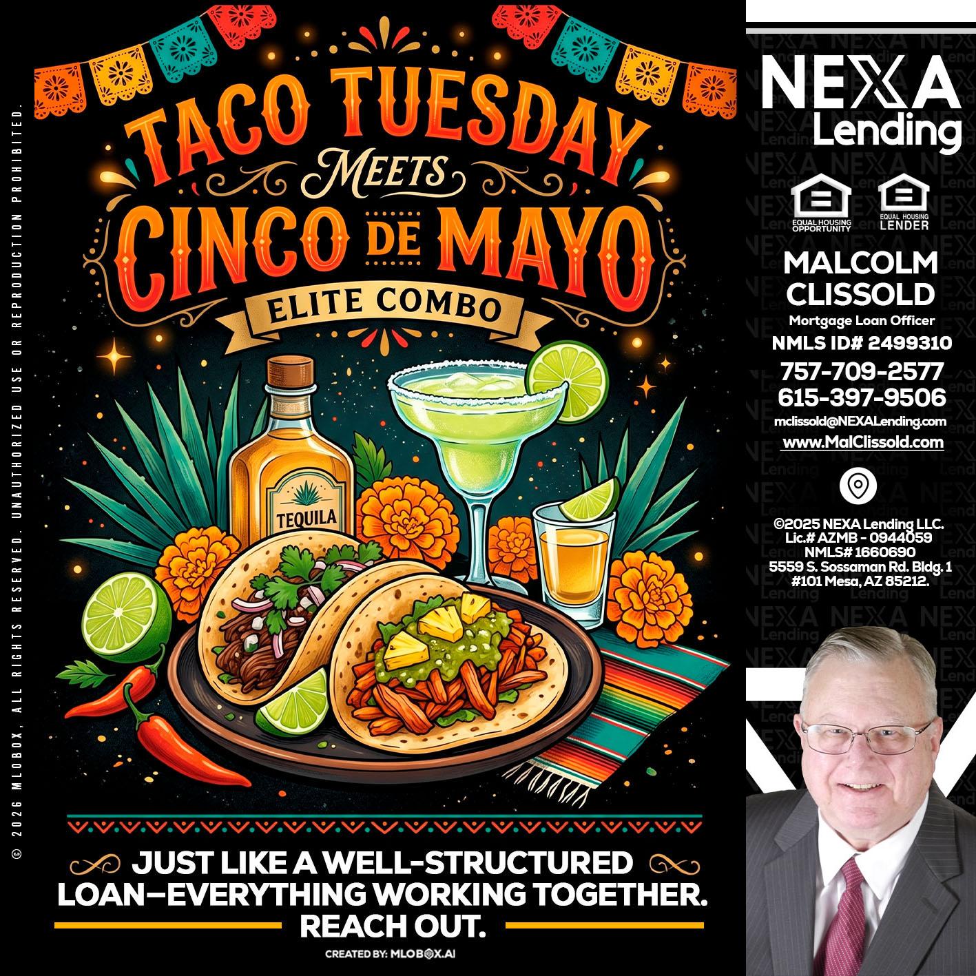 TACO TUESDAY - Malcolm Clissold -Mortgage Loan Officer