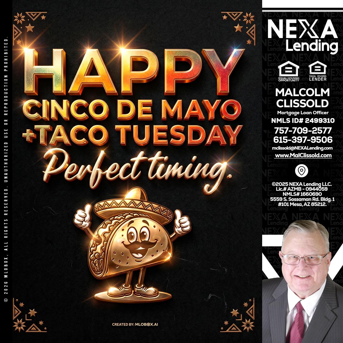 happy 5 de mayo - Malcolm Clissold -Mortgage Loan Officer