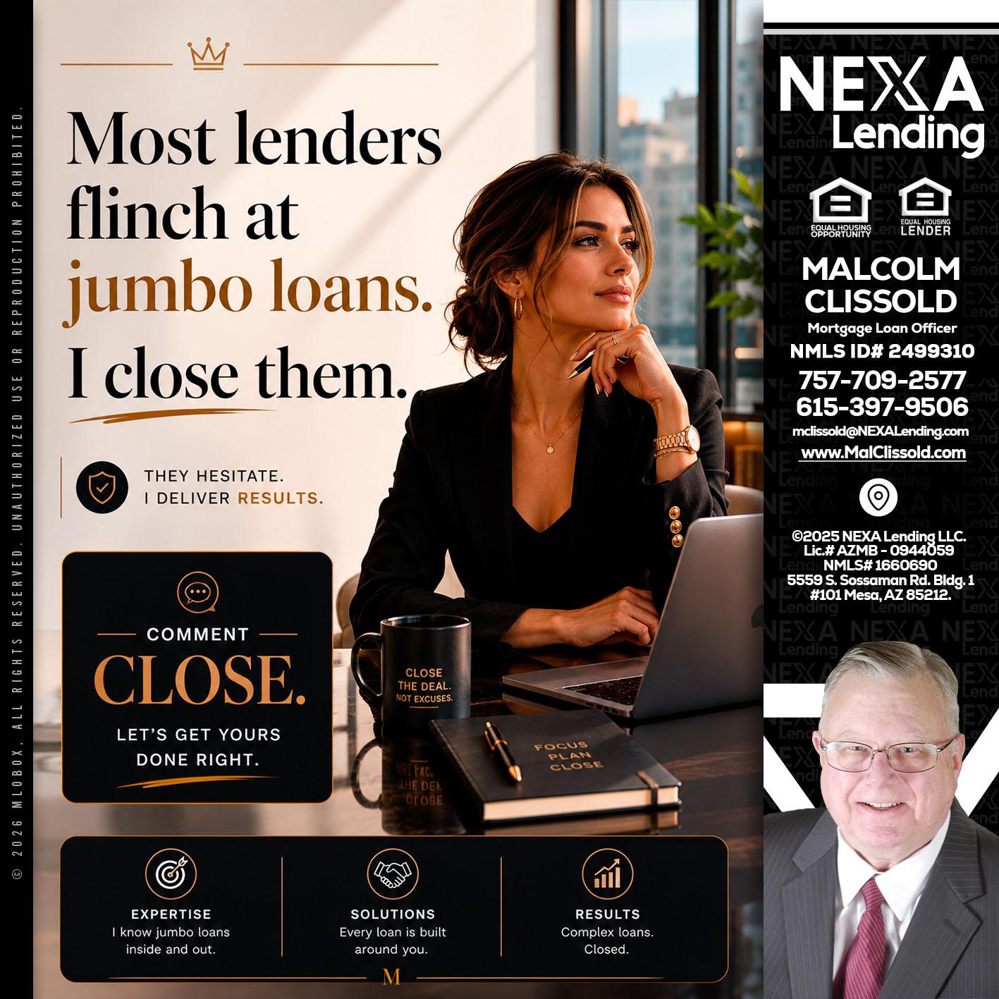 most lenders - Malcolm Clissold -Mortgage Loan Officer