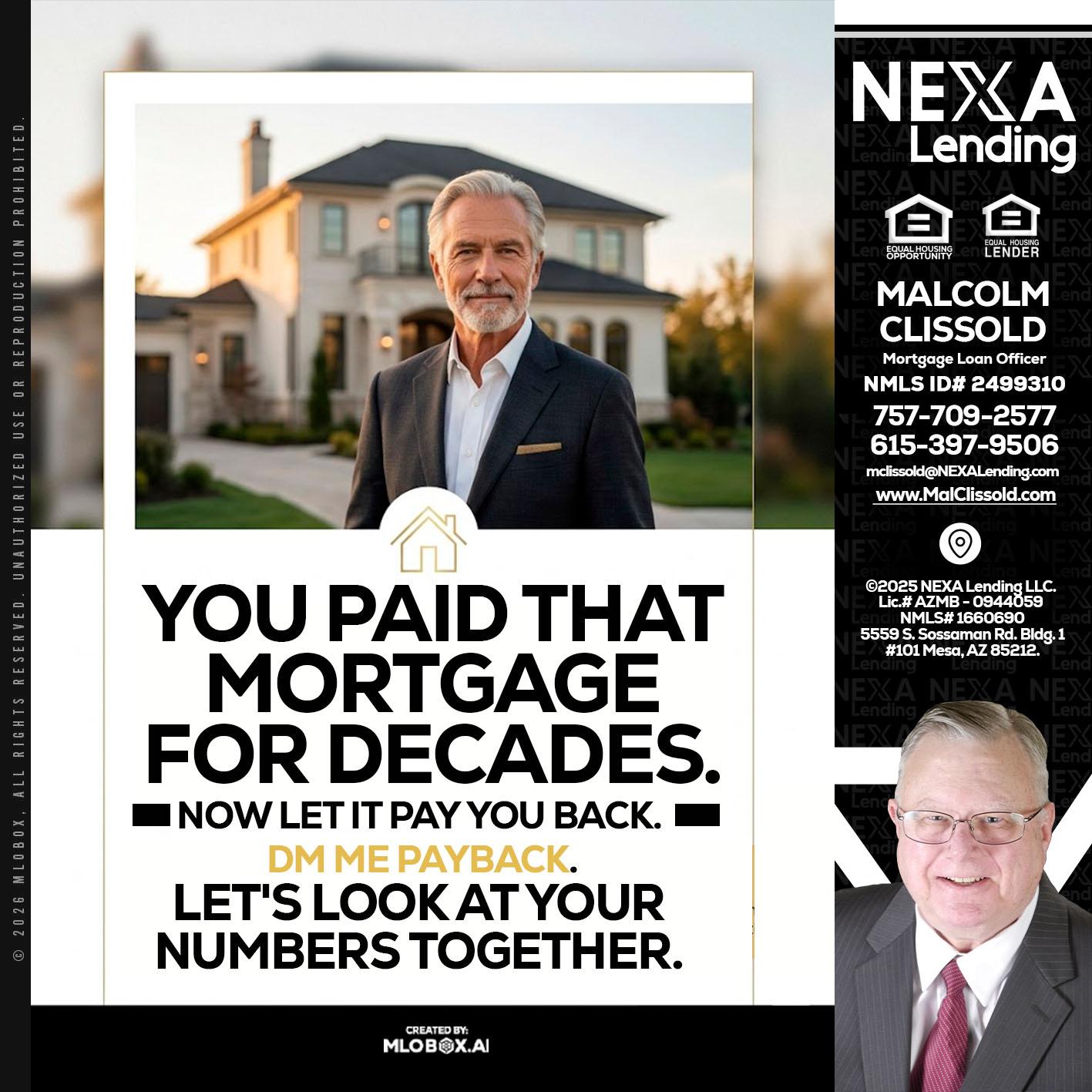 YOU PAID THAT MORTGAGE - Malcolm Clissold -Mortgage Loan Officer
