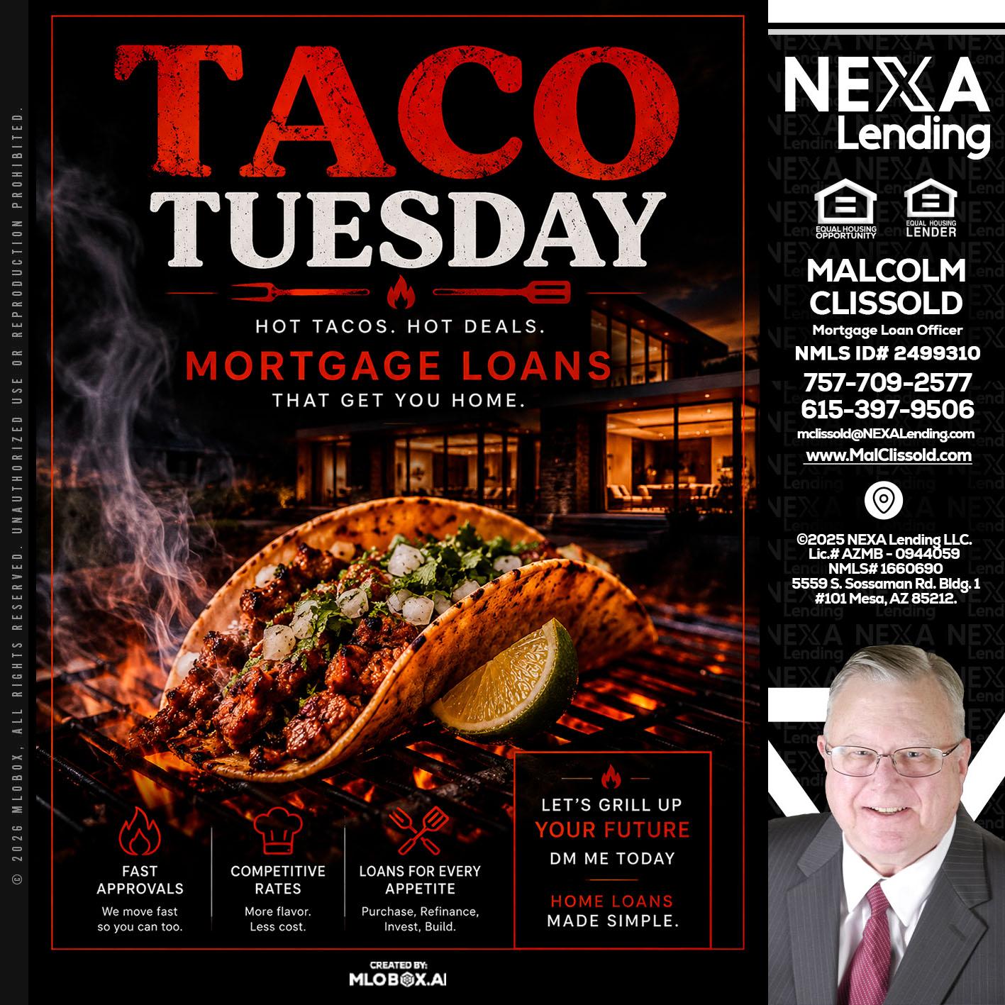TACO TUESDAY - Malcolm Clissold -Mortgage Loan Officer