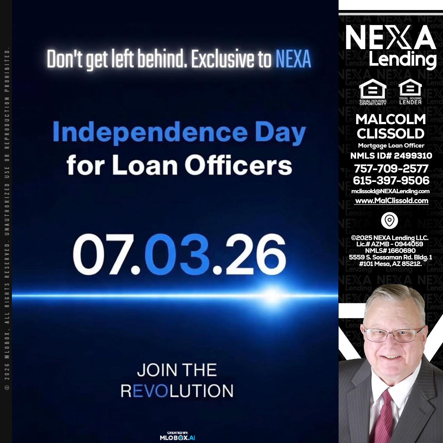 INDEPENDENCE DAY - Malcolm Clissold -Mortgage Loan Officer