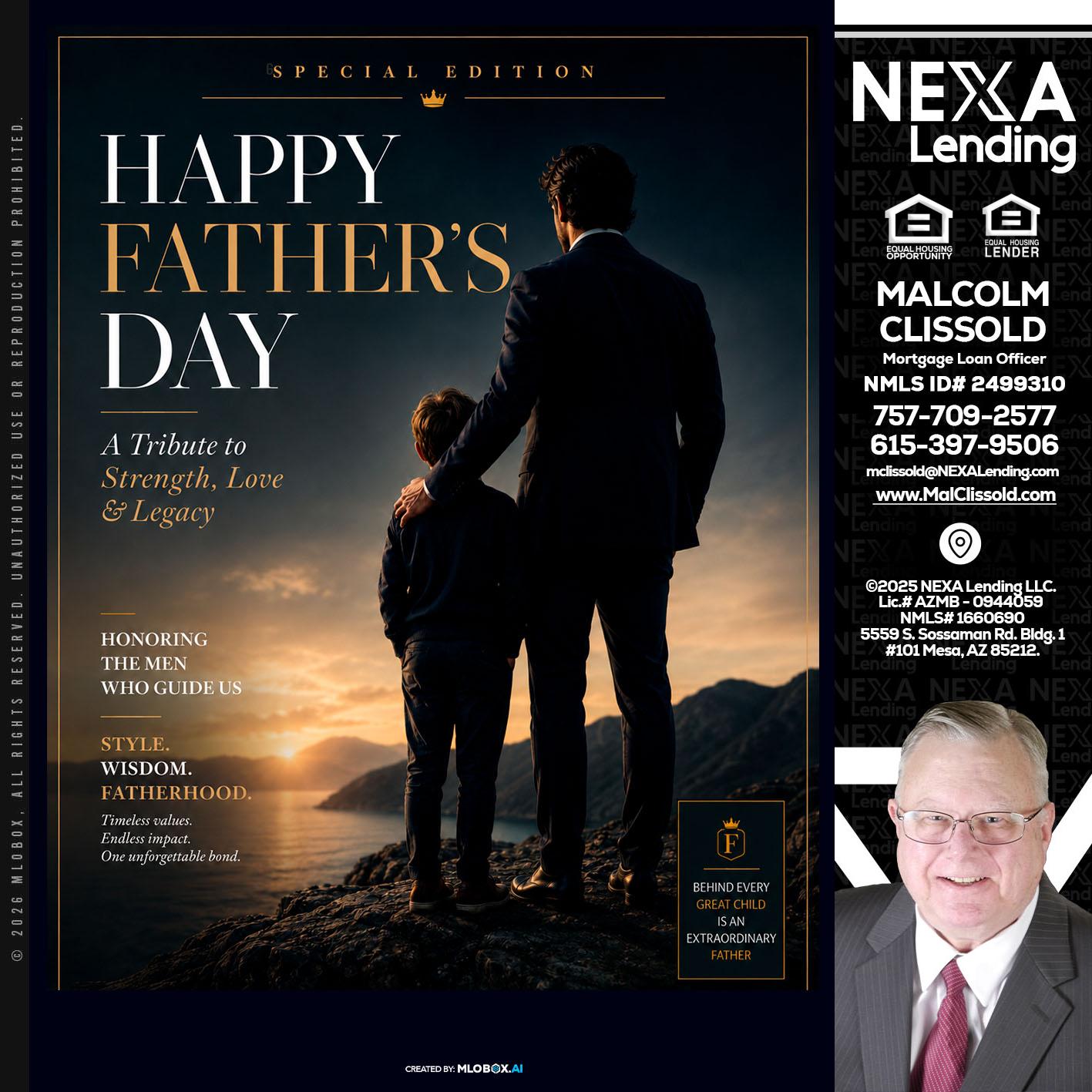 HAPPY FATHERS DAY - Malcolm Clissold -Mortgage Loan Officer