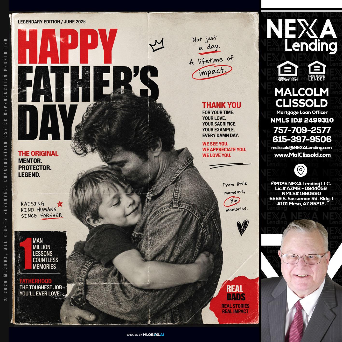 HAPPY FATHERS DAY - Malcolm Clissold -Mortgage Loan Officer