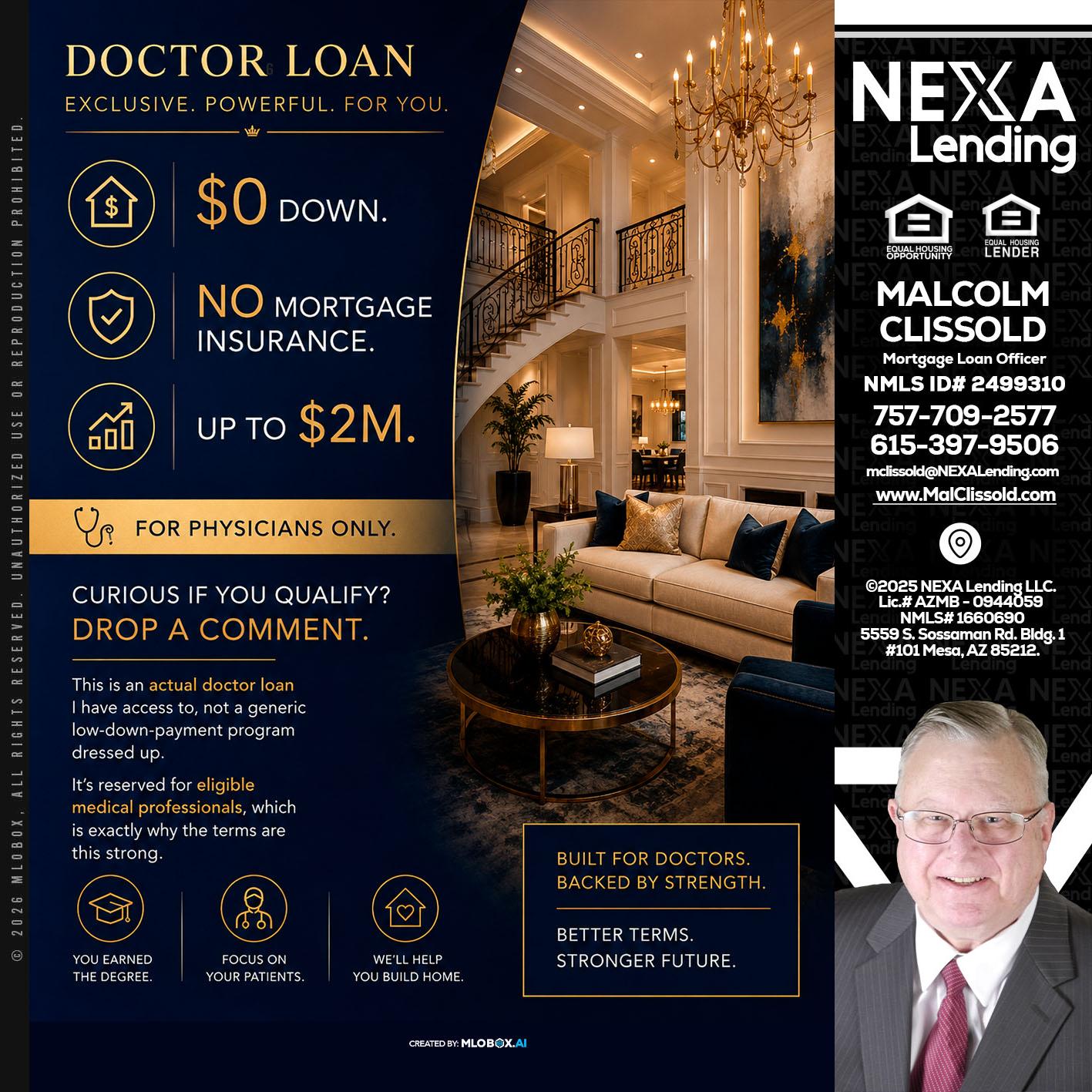 DOCTOR LOANS - Malcolm Clissold -Mortgage Loan Officer