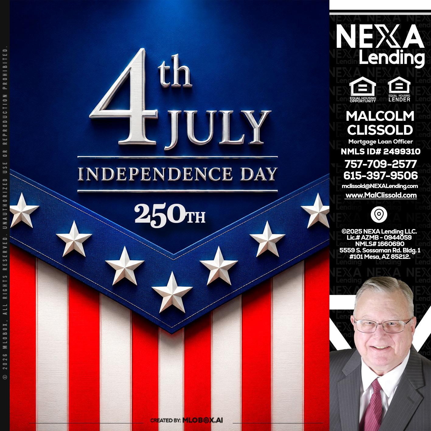 4th of july - Malcolm Clissold -Mortgage Loan Officer