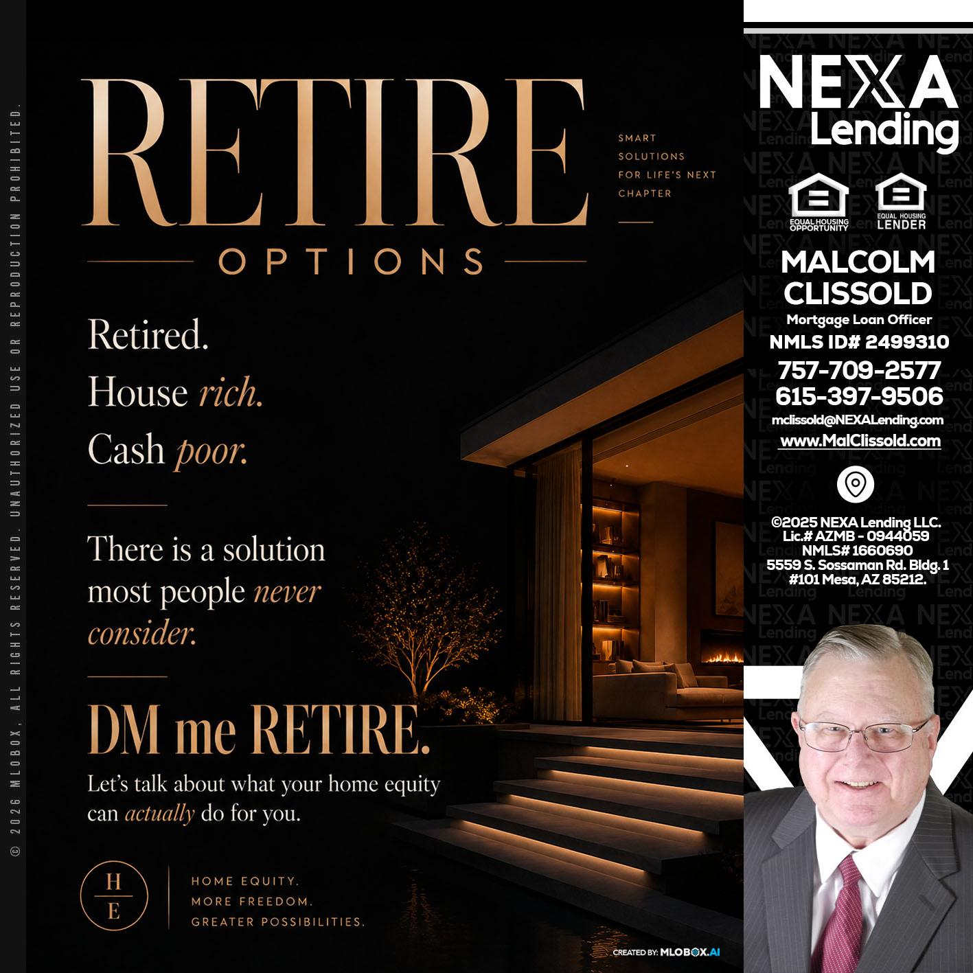 RETIRE LOANS - Malcolm Clissold -Mortgage Loan Officer