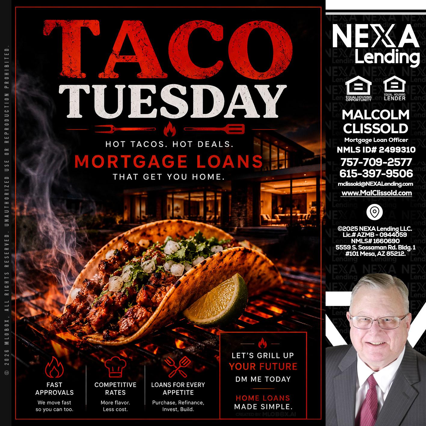 TACO TUESDAY - Malcolm Clissold -Mortgage Loan Officer