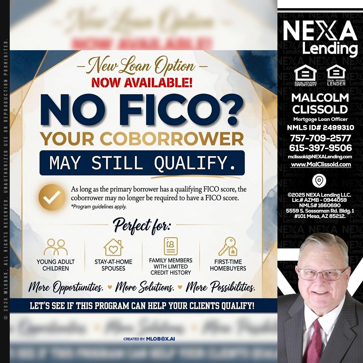 NO FICO? - Malcolm Clissold -Mortgage Loan Officer