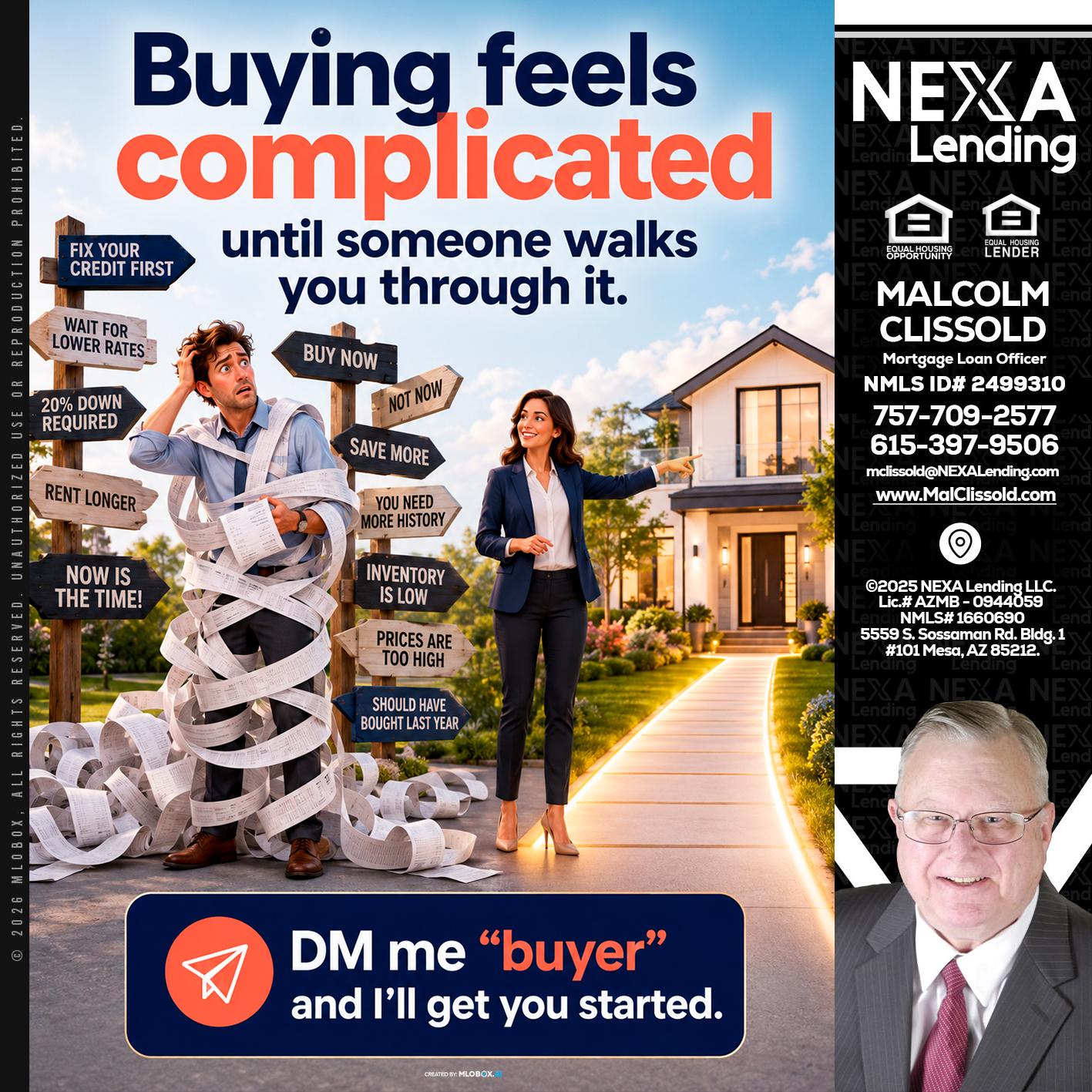 buying feels - Malcolm Clissold -Mortgage Loan Officer