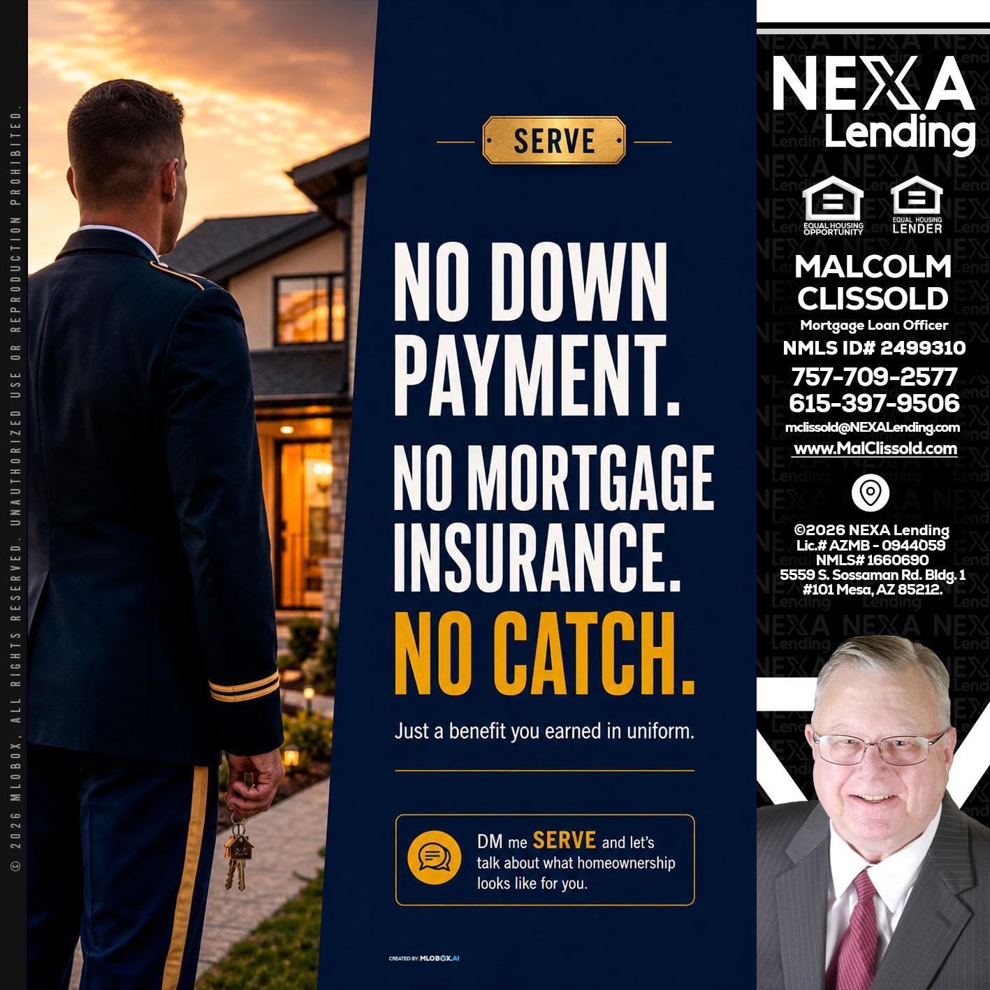 NO DOWN PAYMENT - Malcolm Clissold -Mortgage Loan Officer