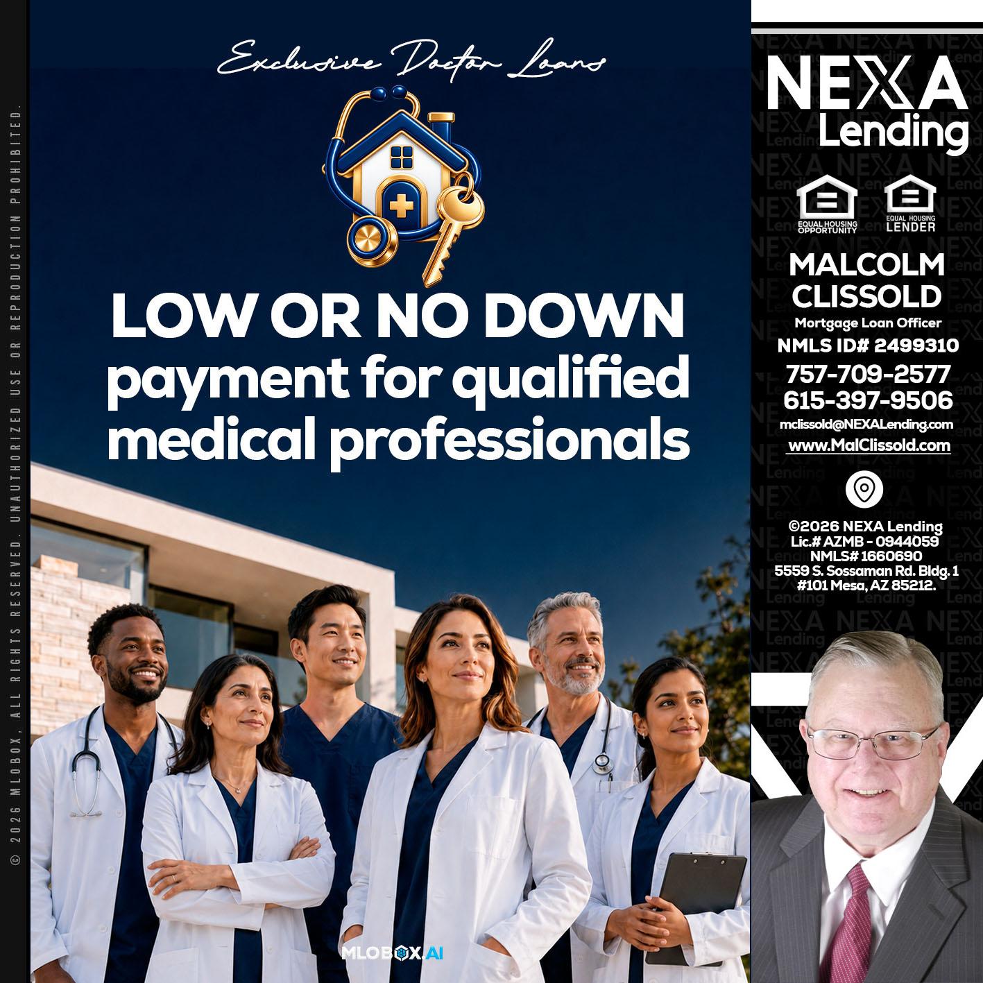 DOCTOR LOANS - Malcolm Clissold -Mortgage Loan Officer