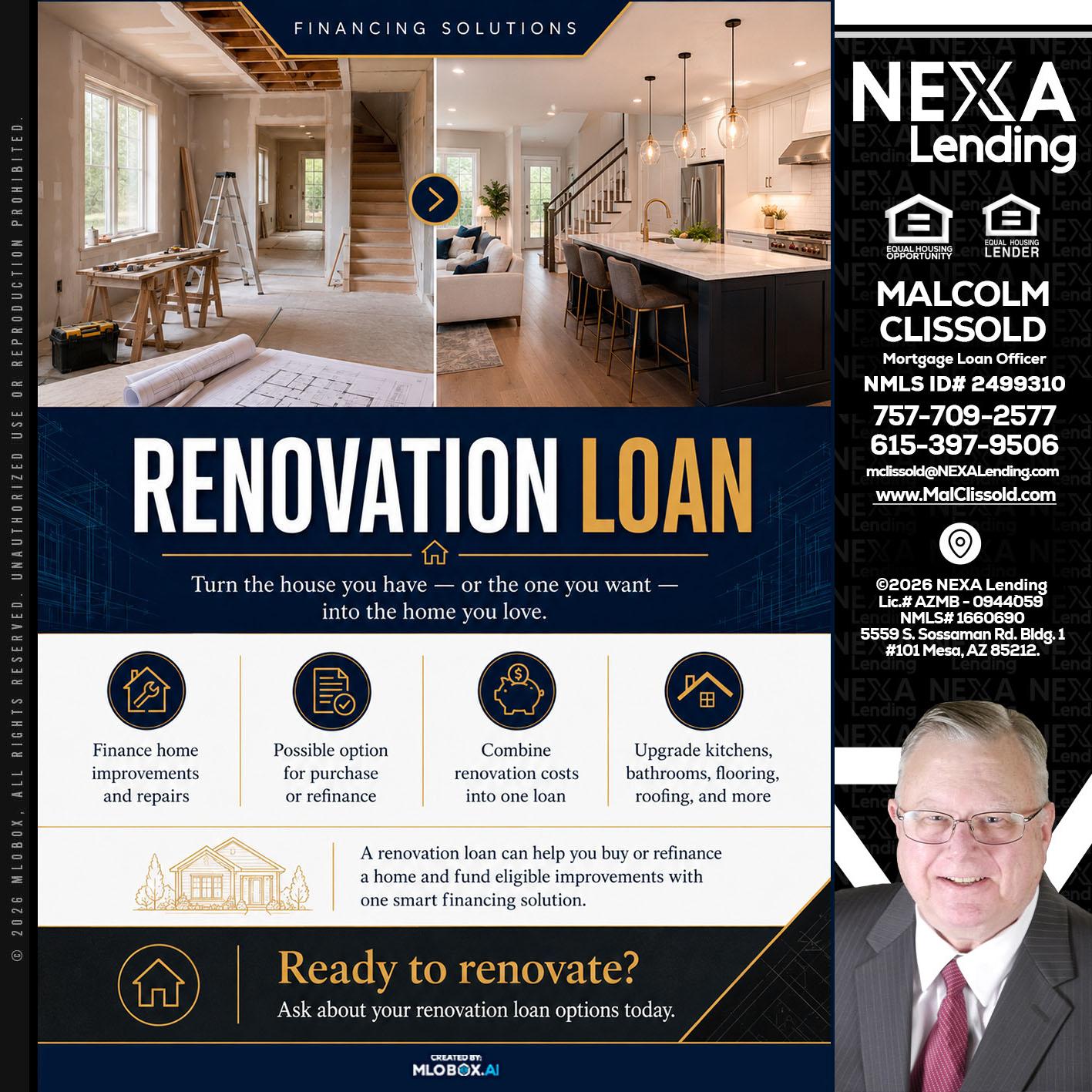 RENOVATION LOAN - Malcolm Clissold -Mortgage Loan Officer